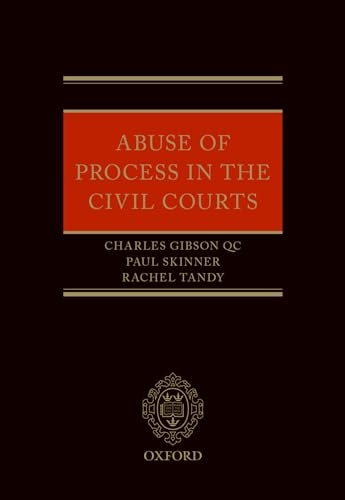 Abuse of Process in the Civil Courts