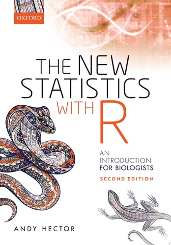 The New Statistics with R An Introduction for Biologists