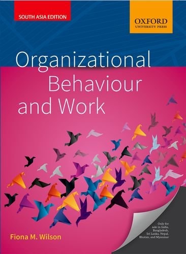 Organizational Behaviour and Work