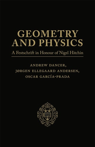 Geometry and Physics: Two-Volume Pack: A Festschrift in Honour of Nigel Hitchin