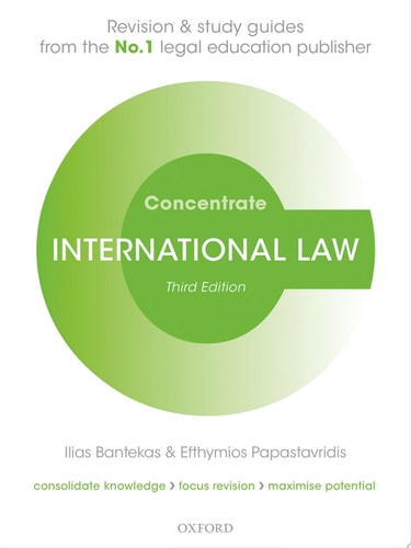 International Law Concentrate Law Revision and Study Guide