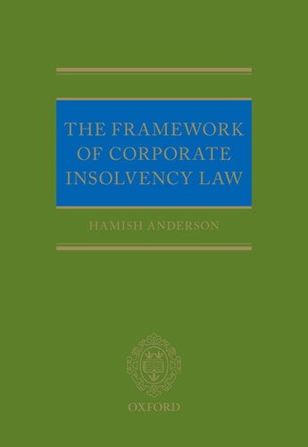 The Framework of Corporate Insolvency Law