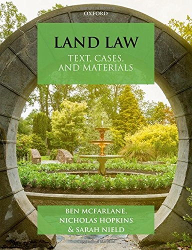 Land Law: Text, Cases and Materials