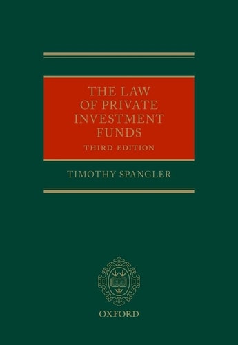 The Law of Private Investment Funds
