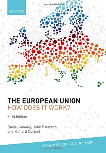 The European Union: How Does It Work?