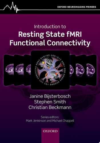 An Introduction to Resting State FMRI Functional Connectivity