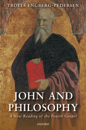 John and Philosophy: A New Reading of the Fourth Gospel