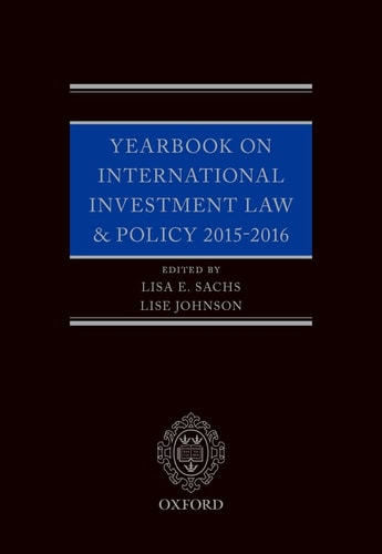 Yearbook on International Investment Law and Policy 2015-2016