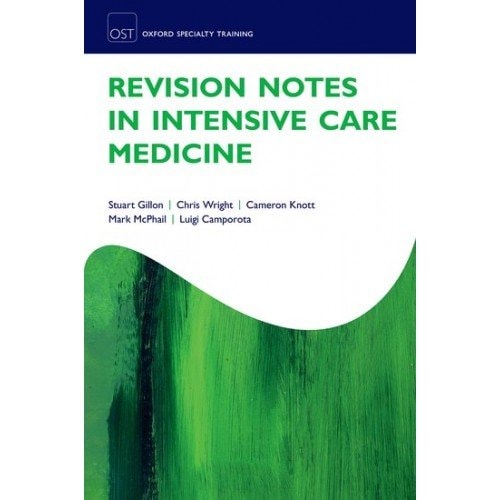 Revision Notes in Intensive Care Medicine