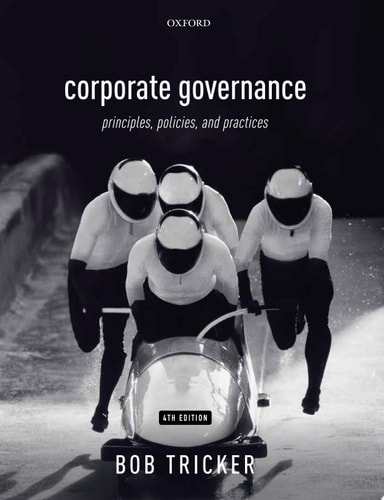 Corporate Governance: Principles, Policies, and Practices
