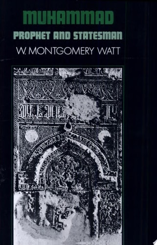 Muhammad: Prophet and Statesman