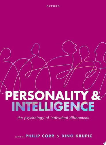 Personality and Intelligence: The Psychology of Individual Differences
