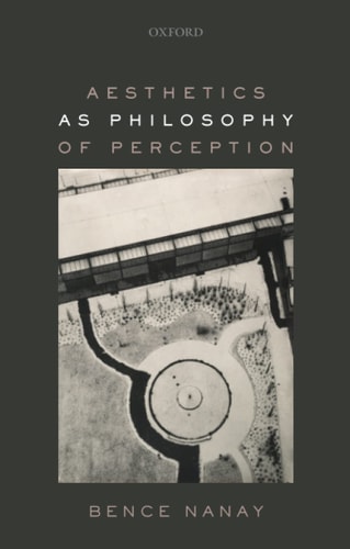Aesthetics as Philosophy of Perception