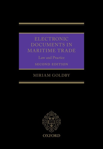 Electronic Documents in Maritime Trade: Law and Practice