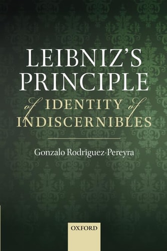 Leibniz's Principle of Identity of Indiscernibles