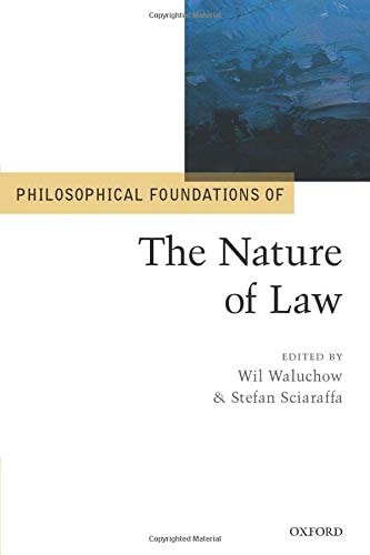 Philosophical Foundations of the Nature of Law