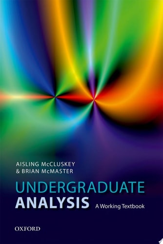Undergraduate Analysis: A Working Textbook