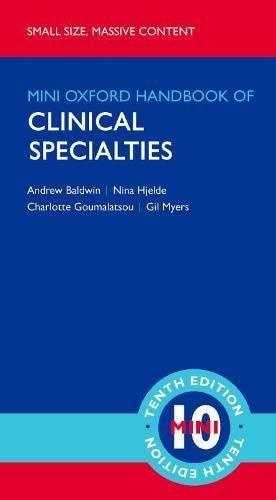 Oxford Handbook of Clinical Specialties: Mini Edition