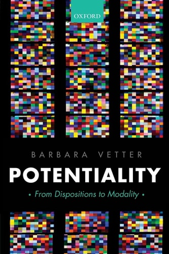 Potentiality From Dispositions to Modality
