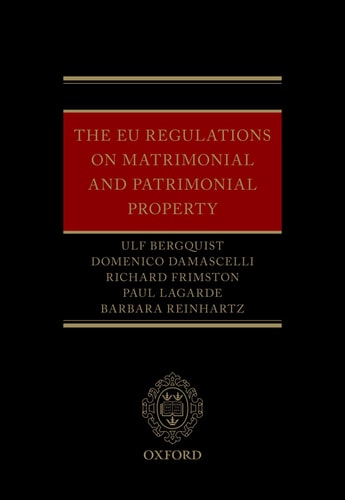 The EU Regulations on Matrimonial and Patrimonial Property