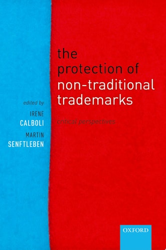 The Protection of Non-Traditional Trade Marks: Critical Perspectives