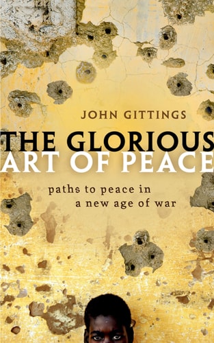 The Glorious Art of Peace: From the Iliad to Iraq