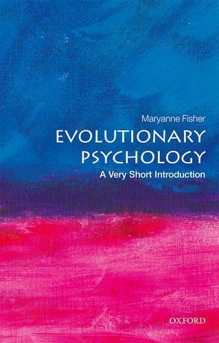 Evolutionary Psychology: A Very Short Introduction