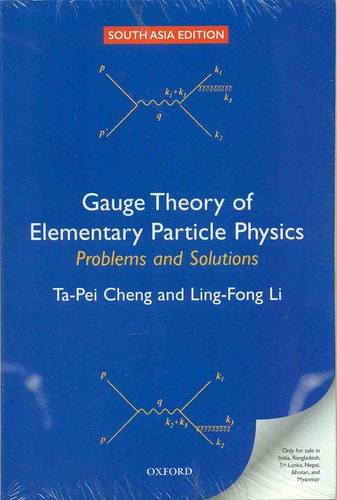 Gauge Theory of Elementary Particle Physics: Problems and Solutions