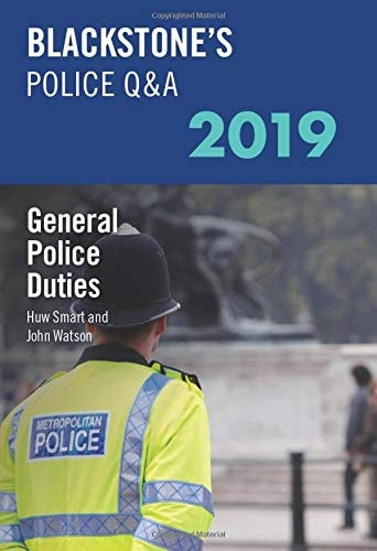 Blackstone's Police Q&A: General Police Duties