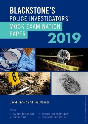 Blackstone's Police Investigators' Mock Examination Paper