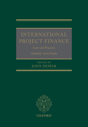 International Project Finance: Law and Practice