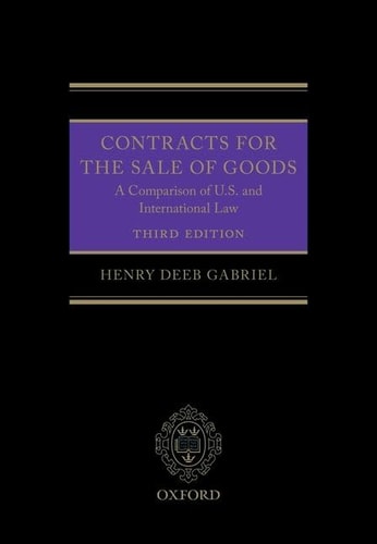 Contracts for the Sale of Goods: A Comparison of U.S. and International Law