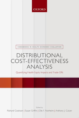 Distributional Cost-Effectiveness Analysis: Quantifying Health Equity Impacts and Trade-Offs