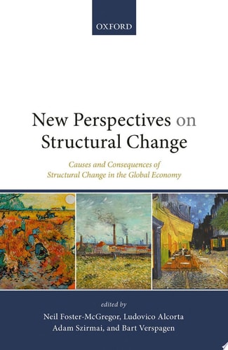 New Perspectives on Structural Change: Causes and Consequences of Structural Change in the Global Economy