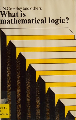What is Mathematical Logic?