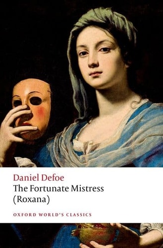 The Fortunate Mistress: Roxana