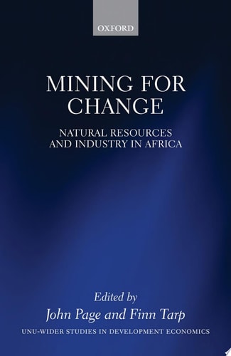Mining for Change: Natural Resources and Industry in Africa