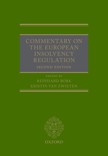 Commentary on the European Insolvency Regulation: Second Edition