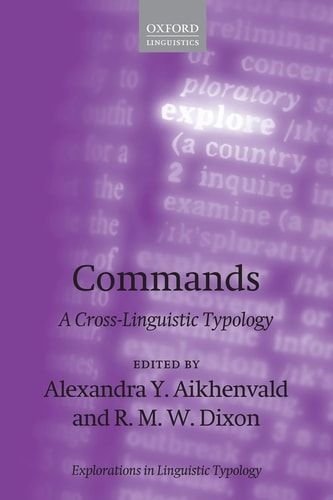 Commands: Explorations in Linguistic Typology