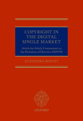 Copyright in the Digital Single Market Article-by-article Commentary to the Provisions of Directive 2019/790