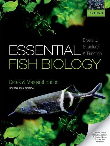 Essential Fish Biology: Diversity, Structure, and Function
