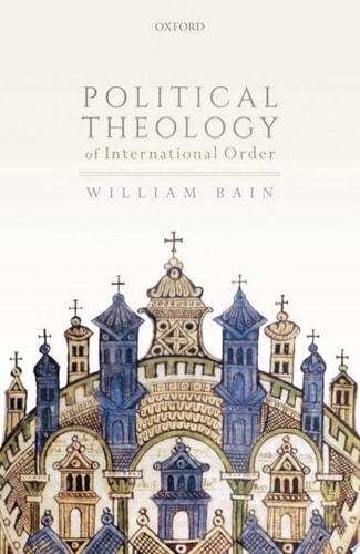 Political Theology of International Order