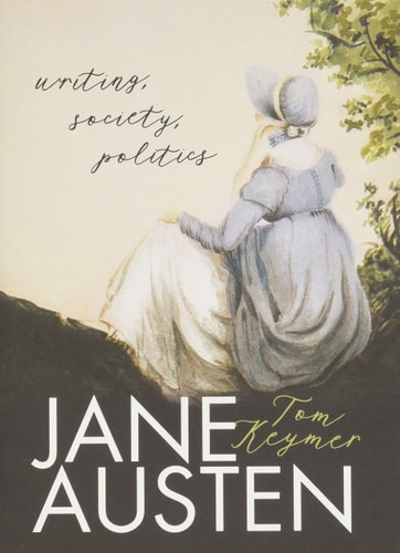 Jane Austen Writing, Society, Politics