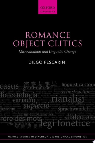 Romance Object Clitics: Microvariation and Linguistic Change