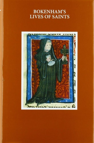 Osbern Bokenham: Lives of the Saints