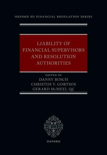 Liability of Financial Supervisors and Resolution Authorities
