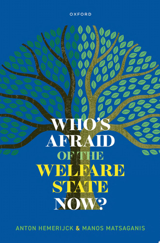 Who's Afraid of the Welfare State Now?