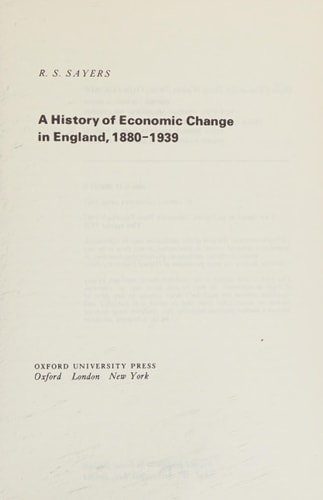 A History of Economic Change in England: 1880-1939