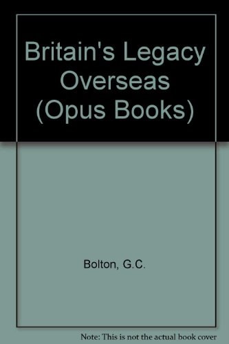 Britain's Legacy Overseas