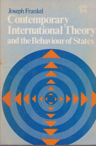 Contemporary International Theory and the Behavior of States